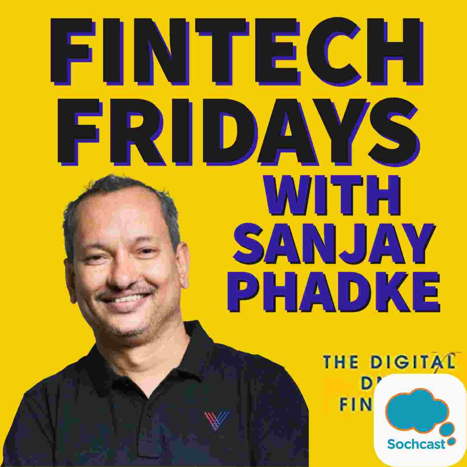 FINTECH FRIDAYS : Talks on Fintech Future and Digital Currencies