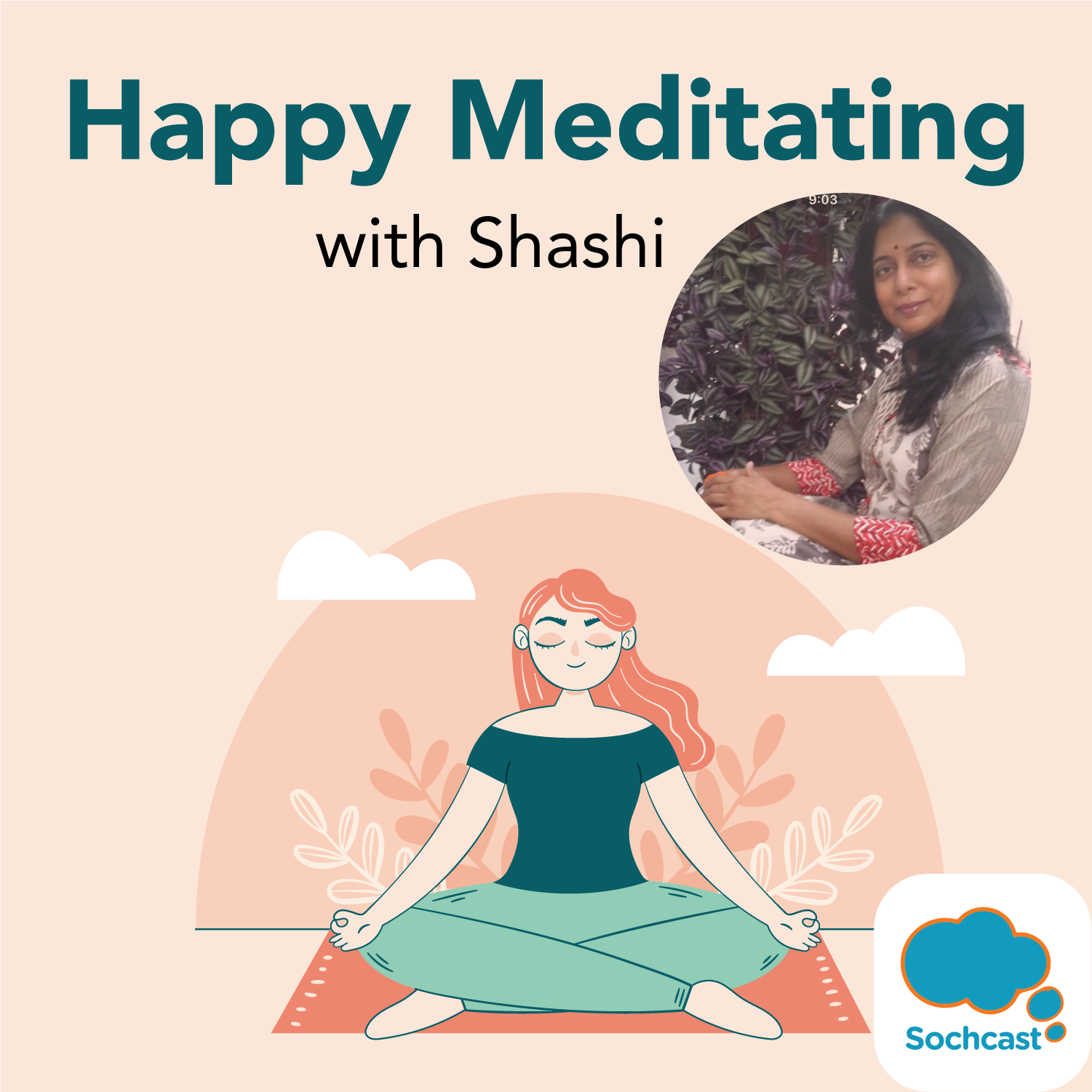 HAPPY MEDITATING with SHASHI